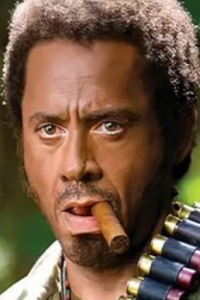 Tropic Thunder [Robert Downey Jr.]